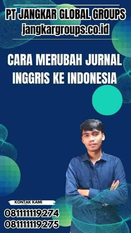 Cara Merubah Jurnal Inggris Ke Indonesia