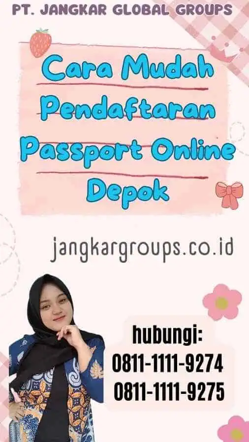 Cara Mudah Pendaftaran Passport Online Depok