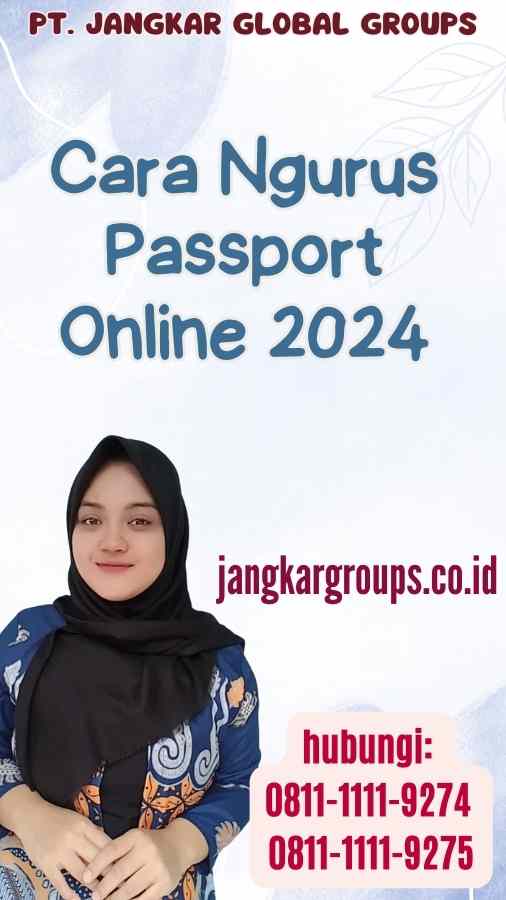 Cara Ngurus Passport Online 2024