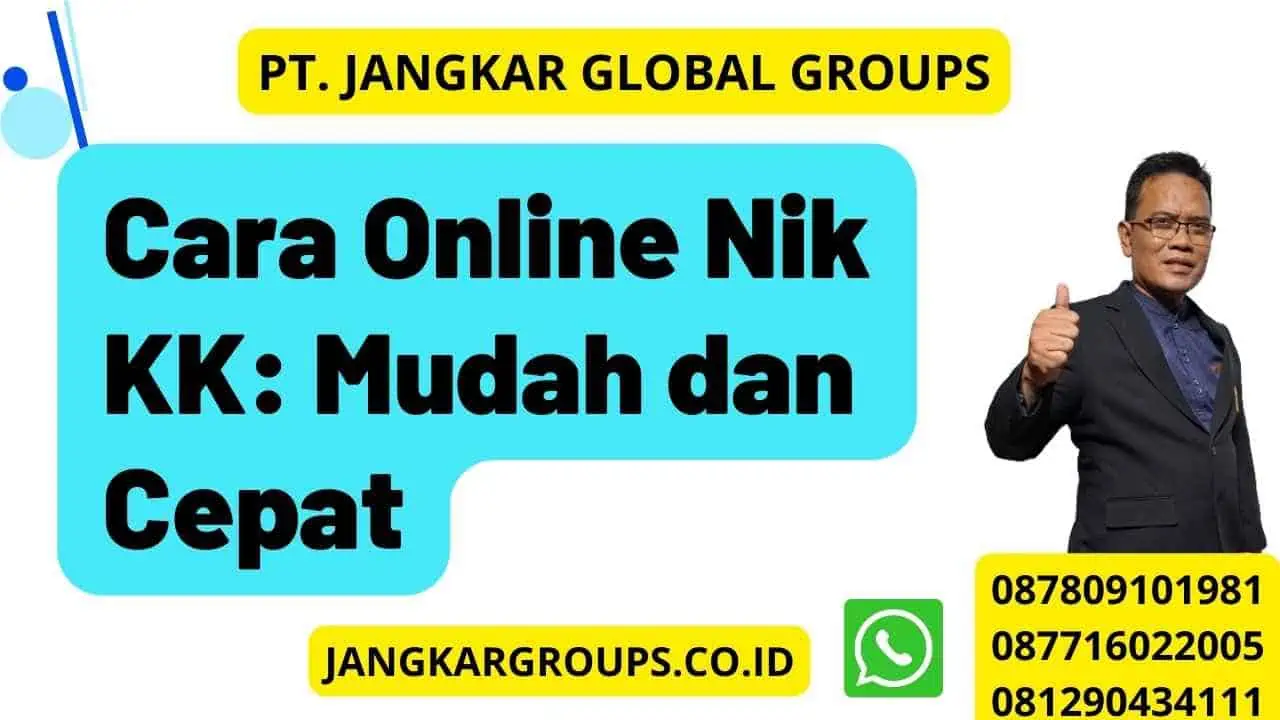 Cara Online Nik KK: Mudah dan Cepat