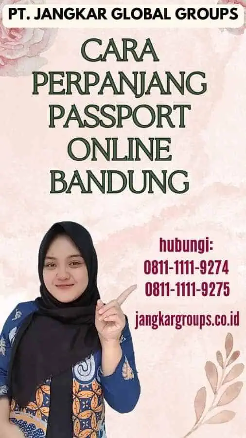 Cara Perpanjang Passport Online Bandung