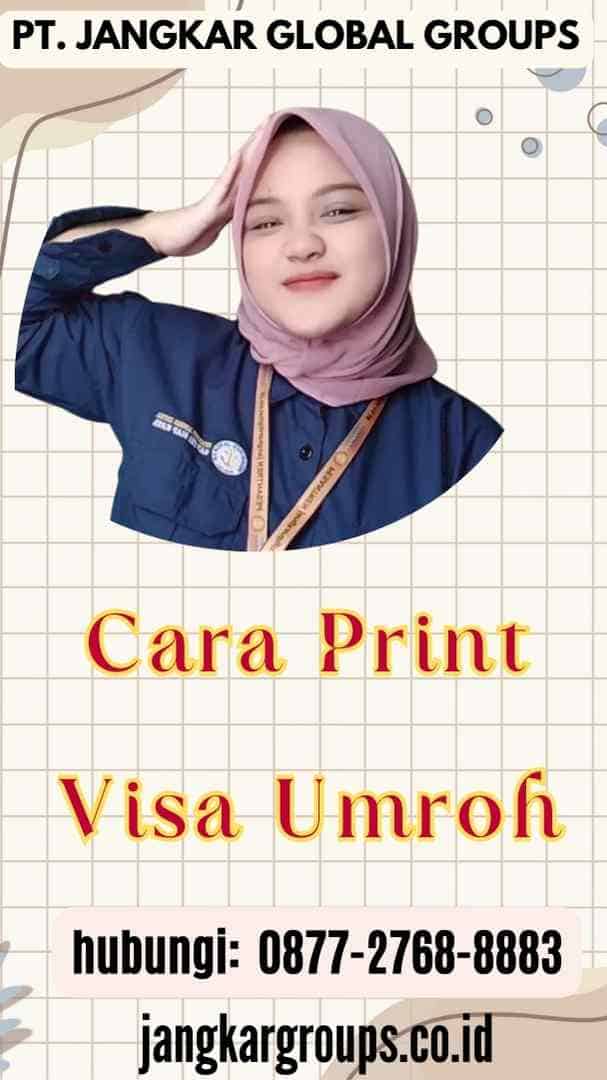 Cara Print Visa Umroh