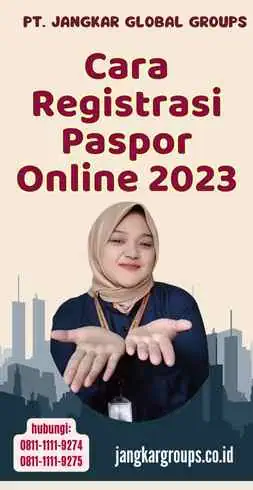 Cara Registrasi Paspor Online 2023