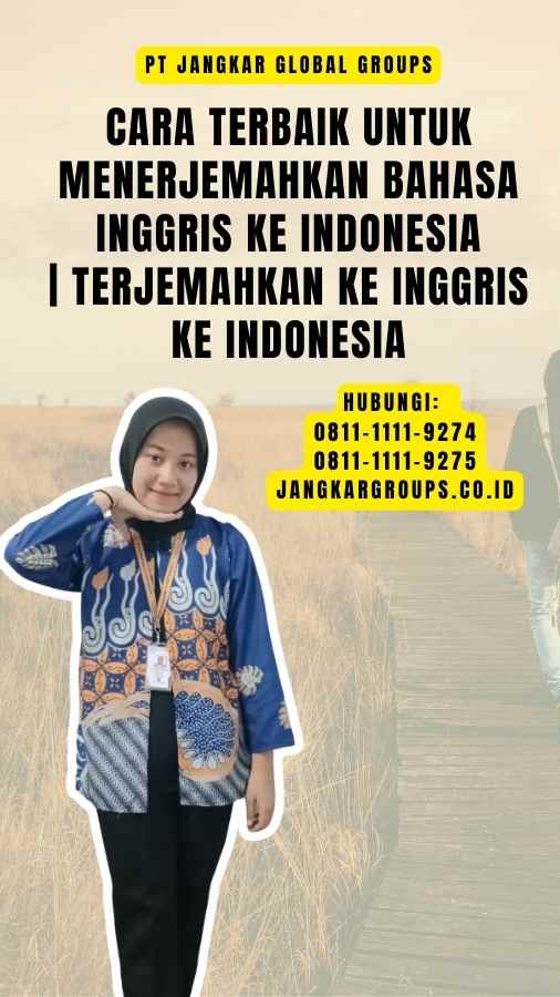 Terjemahkan Ke Inggris Ke Indonesia – Jangkar Global Groups