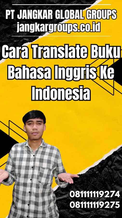 Cara Translate Buku Bahasa Inggris Ke Indonesia