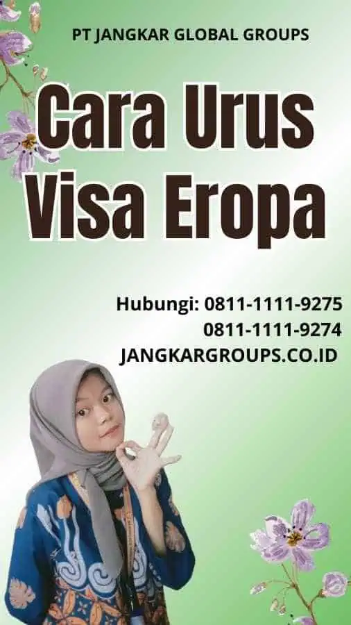 Cara Urus Visa Eropa