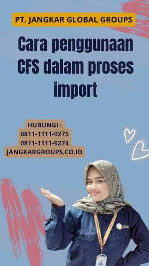 Cara penggunaan CFS dalam proses import