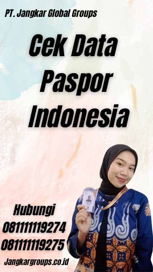 Cek Data Paspor Indonesia