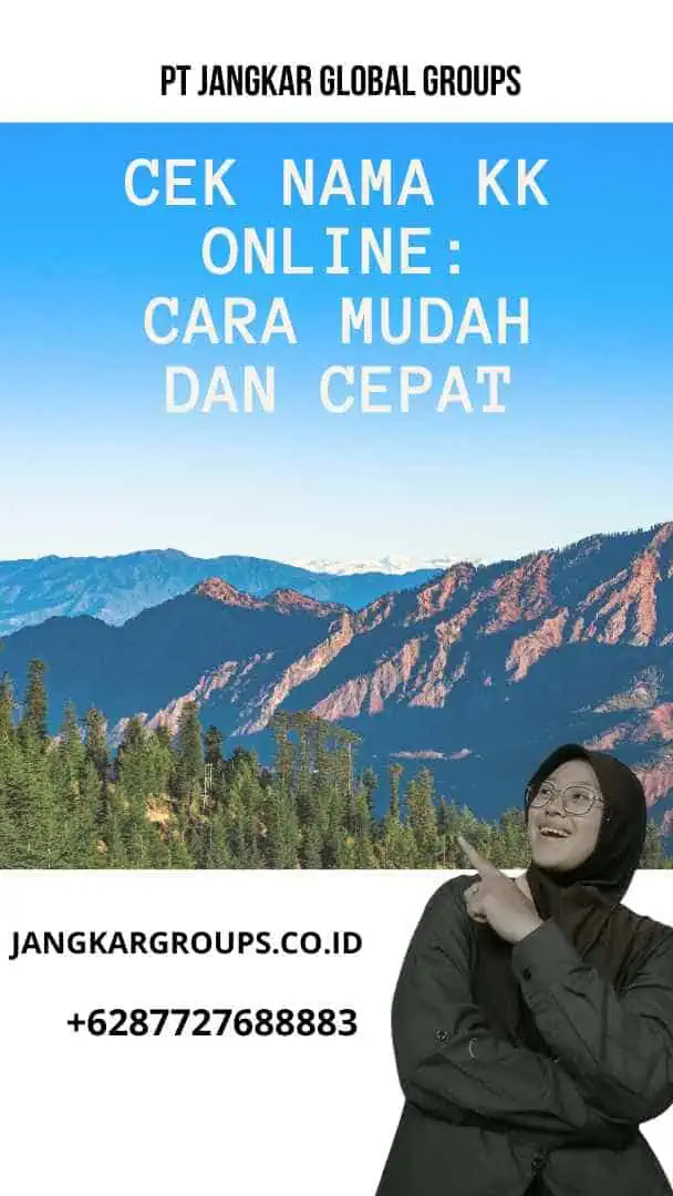 Cek Nama KK Online: Cara Mudah dan Cepat