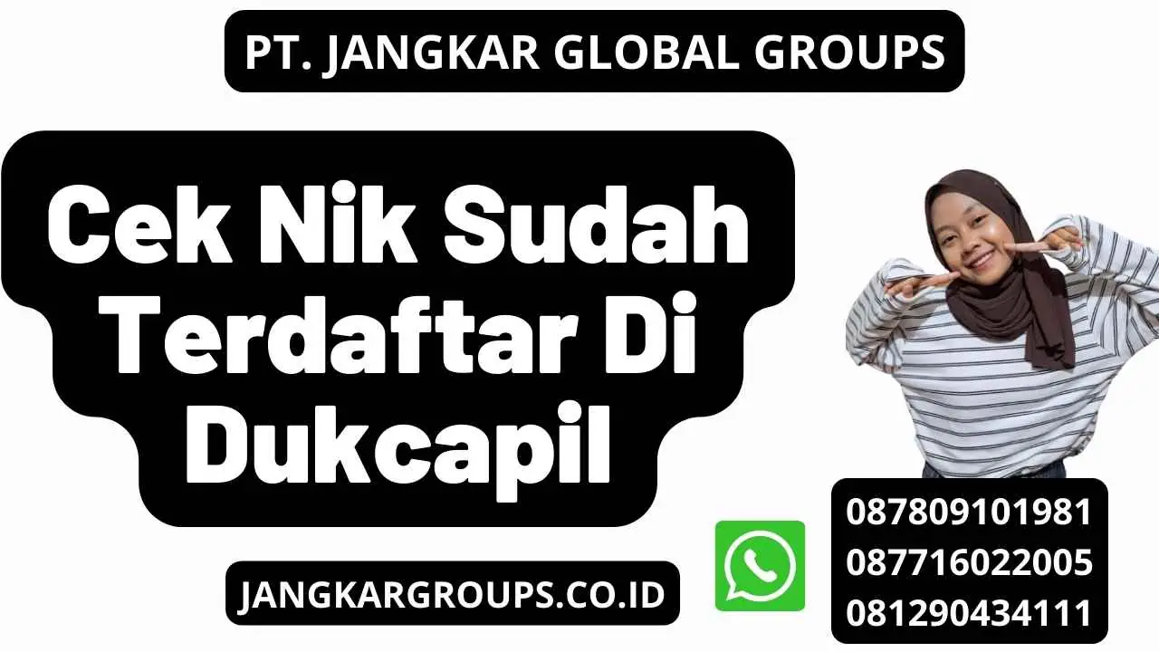 Cek Nik Sudah Terdaftar Di Dukcapil