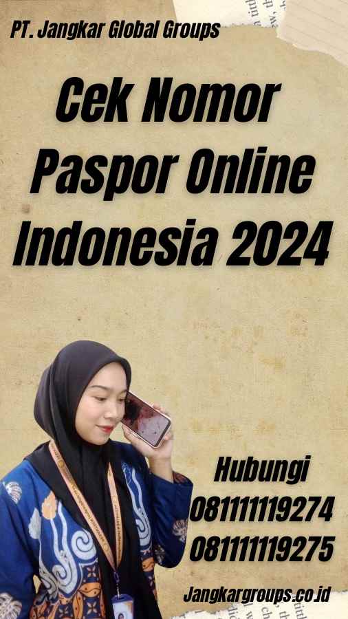 Cek Nomor Paspor Online Indonesia 2024