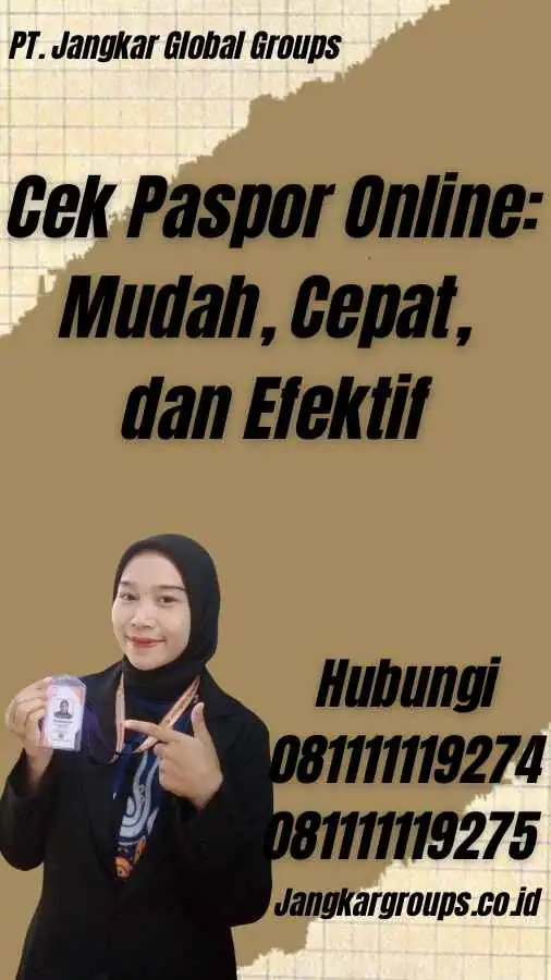 Cek Paspor Online: Mudah, Cepat, dan Efektif