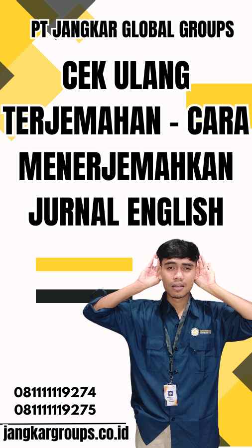 Cek Ulang Terjemahan - Cara Menerjemahkan Jurnal English