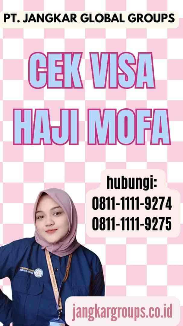 Cek Visa Haji Mofa