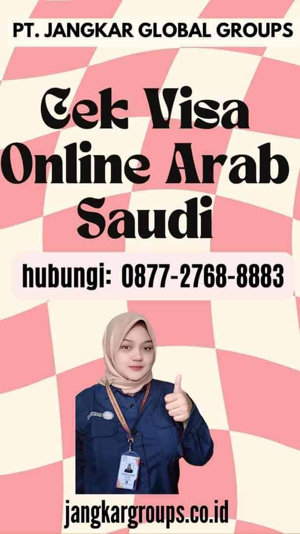 Cek Visa Online Arab Saudi