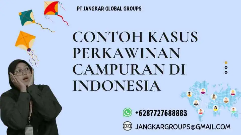 Contoh Kasus Perkawinan Campuran di Indonesia