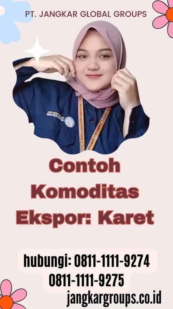 Contoh Komoditas Ekspor Karet