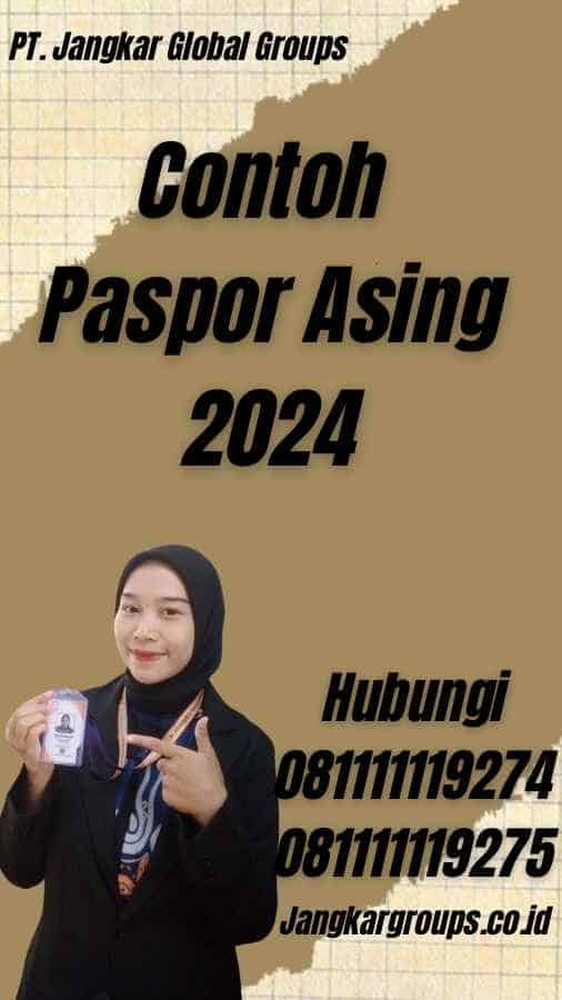Contoh Paspor Asing 2024