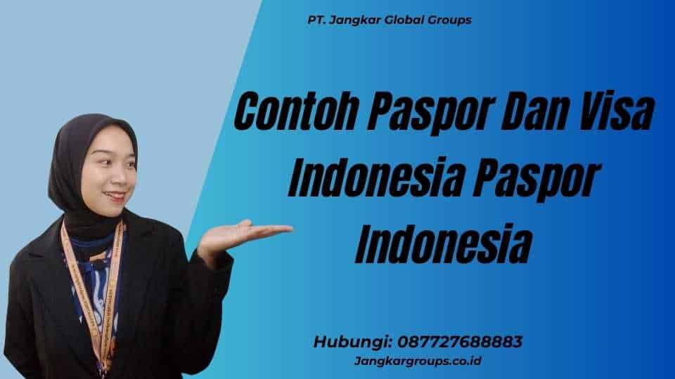 Contoh Paspor Dan Visa Indonesia Paspor Indonesia