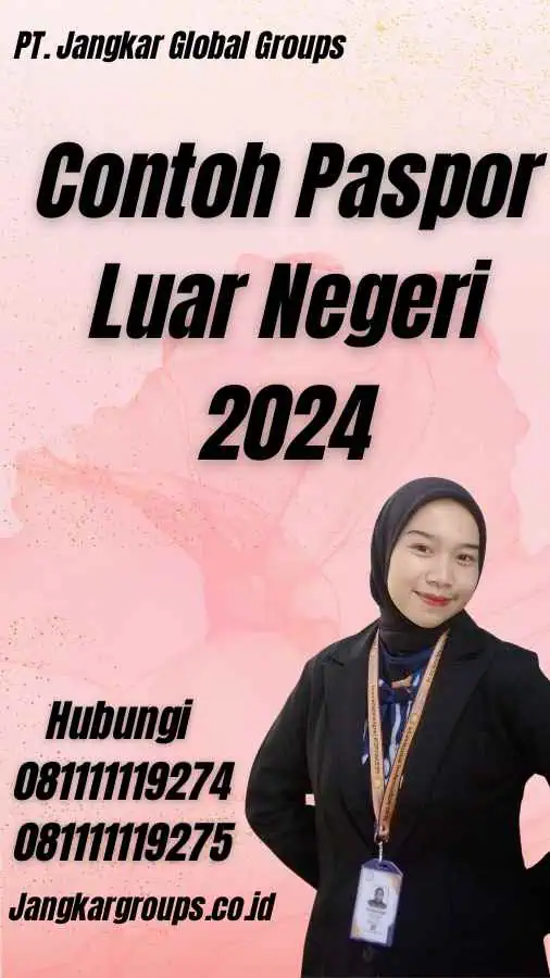 Contoh Paspor Luar Negeri 2024