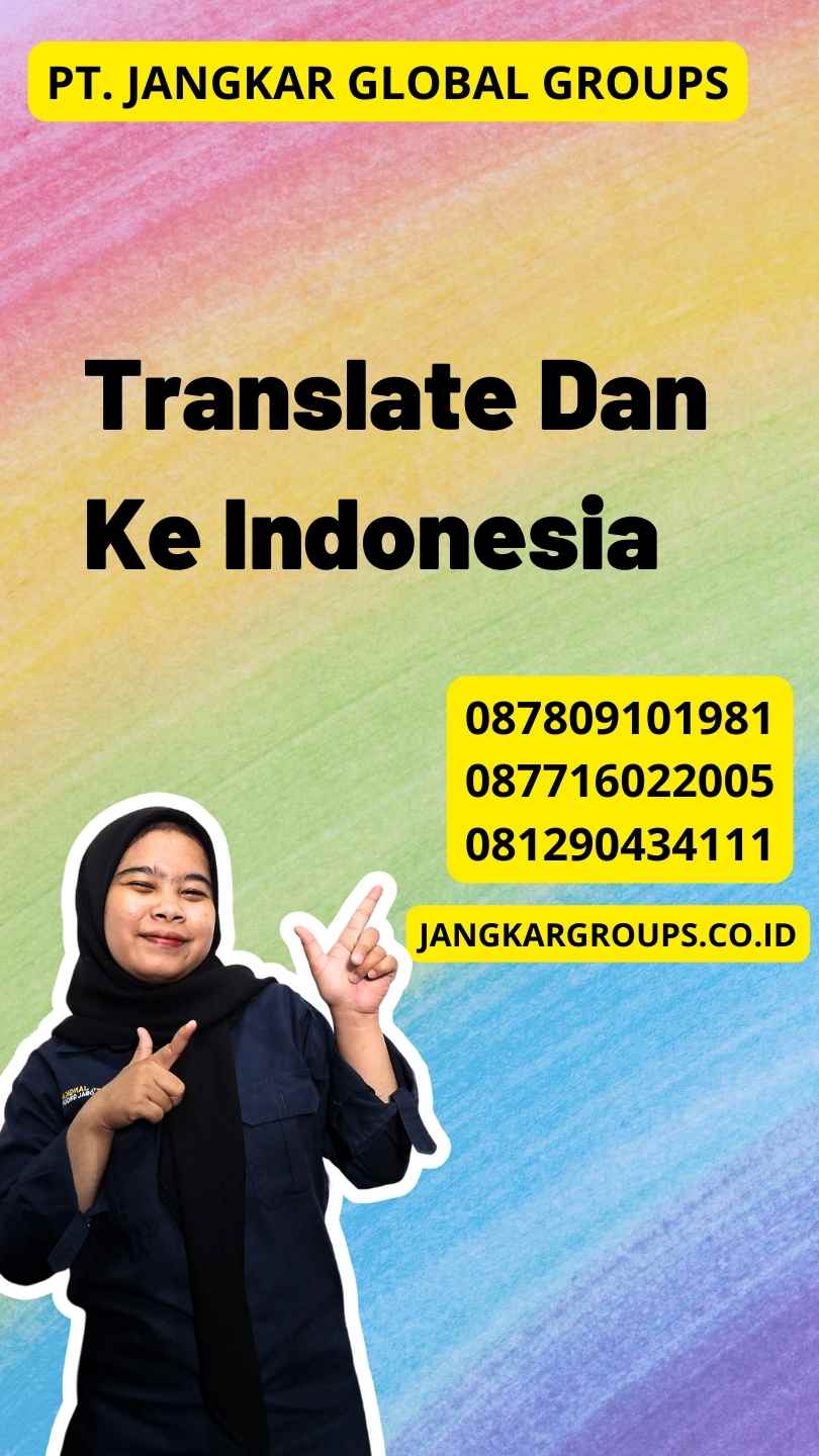 Translate Dan Ke Indonesia