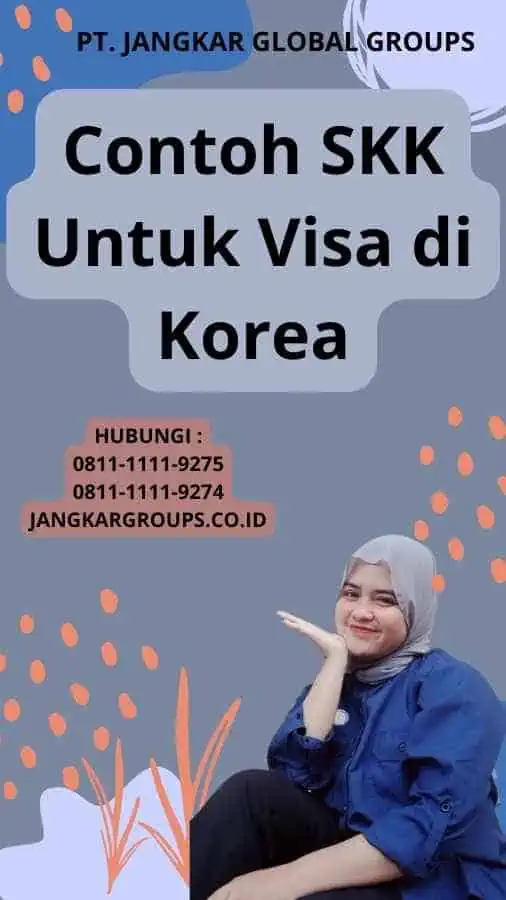 Contoh SKK Untuk Visa di Korea