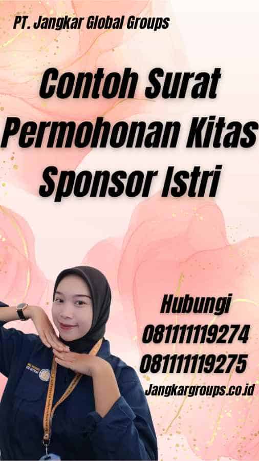 Contoh Surat Permohonan Kitas Sponsor Istri