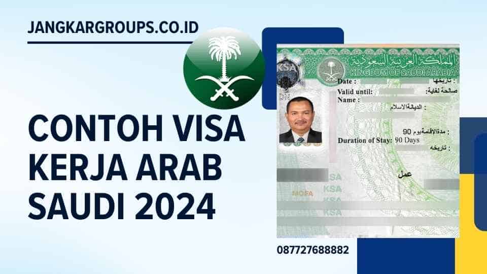 Contoh Visa Kerja Arab Saudi