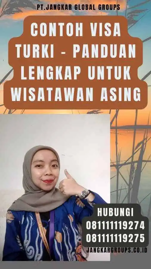 Contoh Visa Turki - Panduan Lengkap untuk Wisatawan Asing