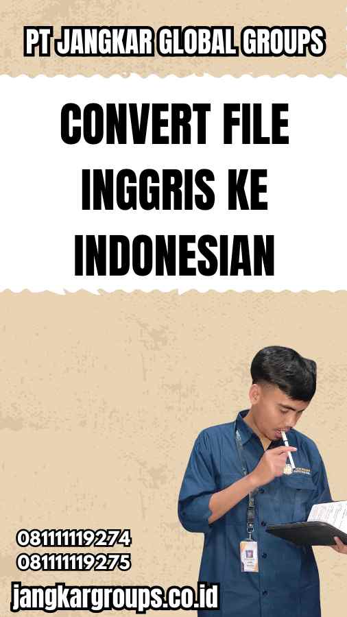 Convert File Inggris Ke Indonesian