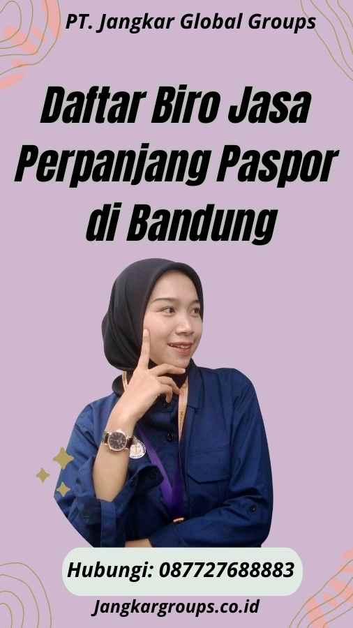 Daftar Biro Jasa Perpanjang Paspor di Bandung