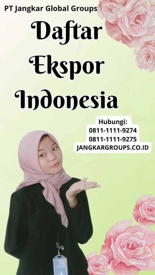 Daftar Ekspor Indonesia