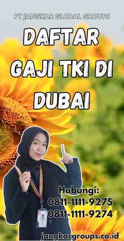 Daftar Gaji TKI Di Dubai