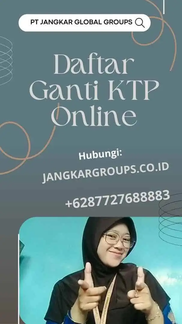 Daftar Ganti KTP Online