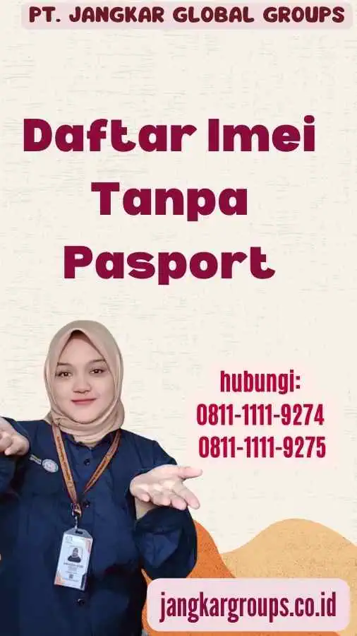 Daftar Imei Tanpa Pasport