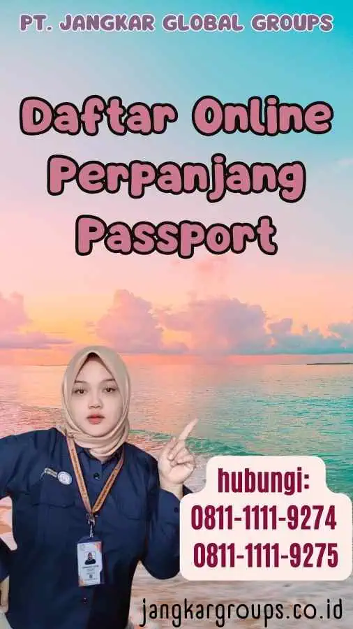 Daftar Online Perpanjang Passport