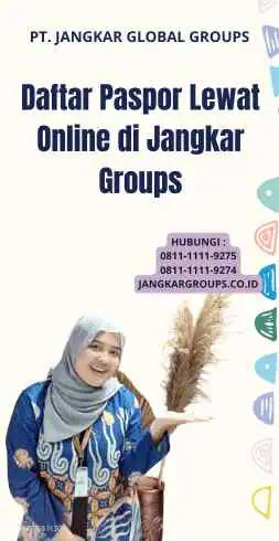 Daftar Paspor Lewat Online di Jangkar Groups