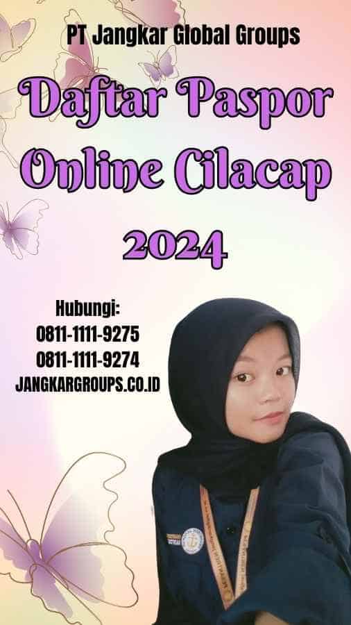 Daftar Paspor Online Cilacap 2024