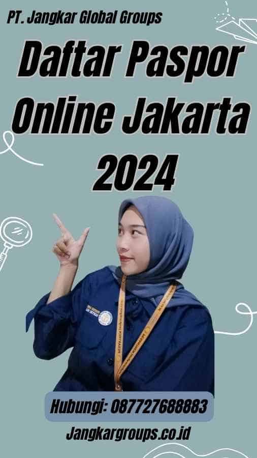 Daftar Paspor Online Jakarta 2024