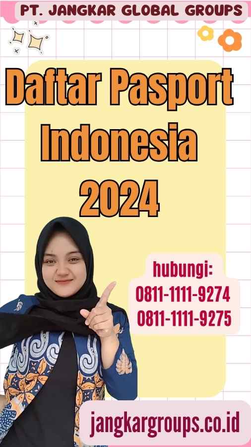 Daftar Pasport Indonesia 2024