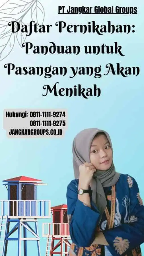 Daftar Pernikahan Panduan untuk Pasangan yang Akan Menikah