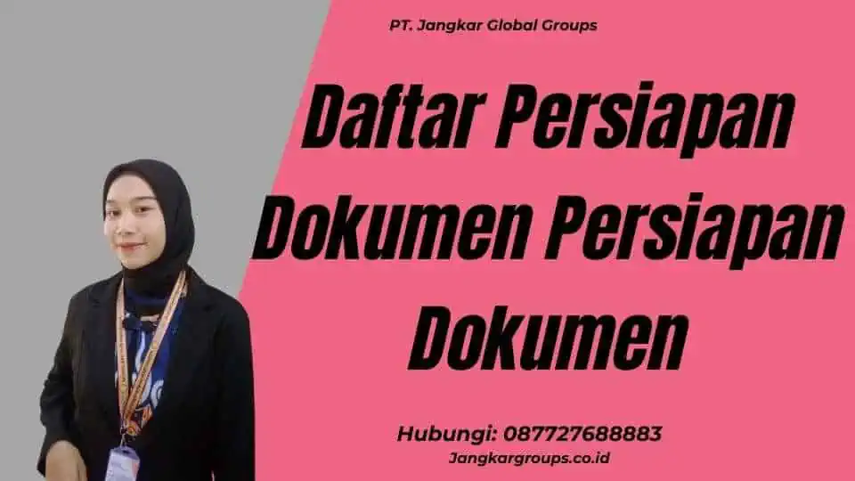 Daftar Persiapan Dokumen Persiapan Dokumen