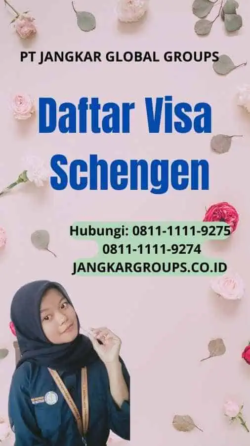 Apa itu Daftar Visa Schengen