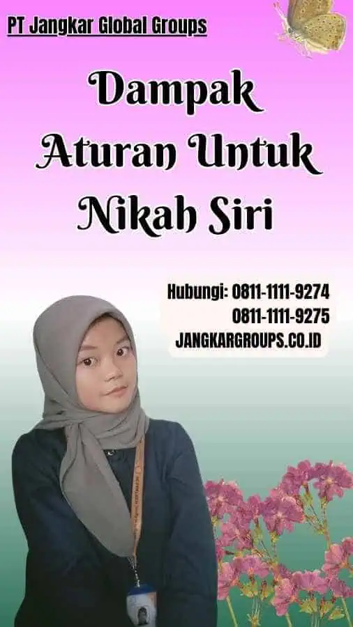 Dampak Aturan Untuk Nikah Siri