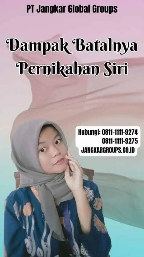 Dampak Batalnya Pernikahan Siri