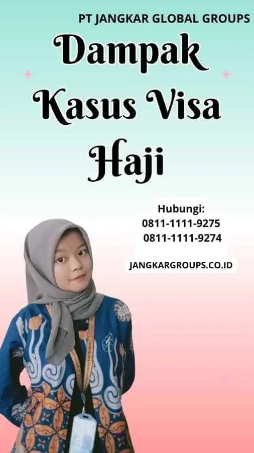 Dampak Kasus Visa Haji