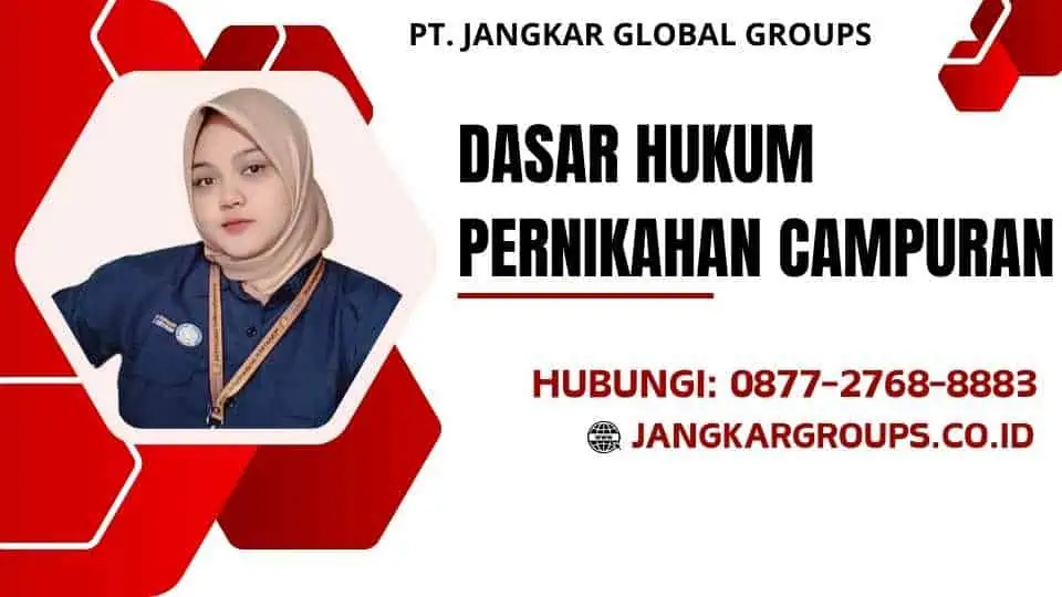 Dasar Hukum Pernikahan Campuran