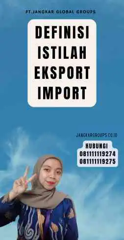 Definisi Istilah Eksport Import