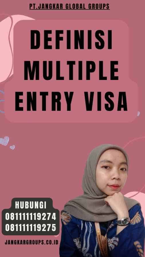 Definisi Multiple Entry Visa