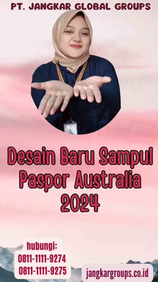 Desain Baru Sampul Paspor Australia 2024